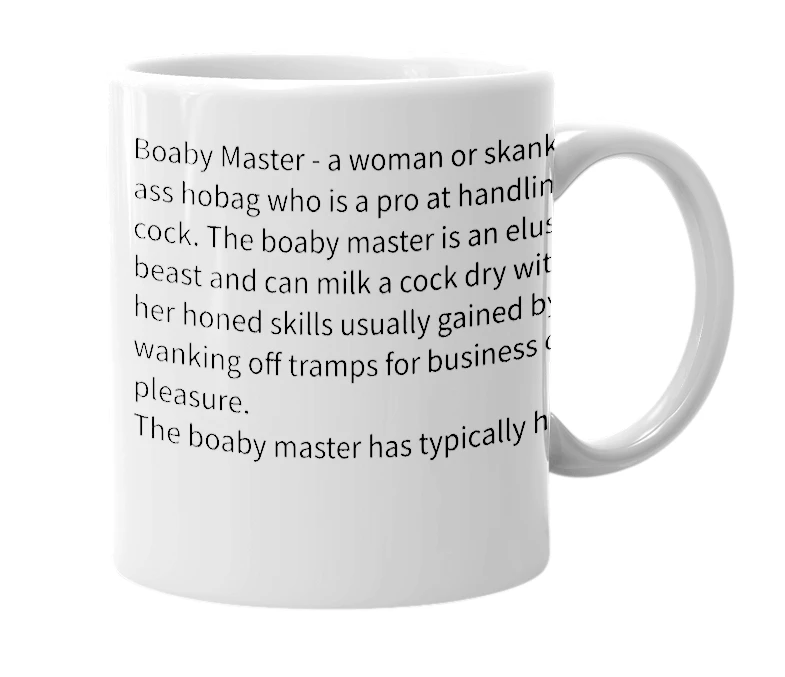 White mug with the definition of 'Boaby Master'