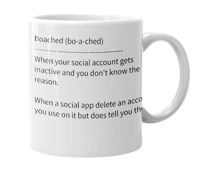 White mug with the definition of 'My account got boached'
