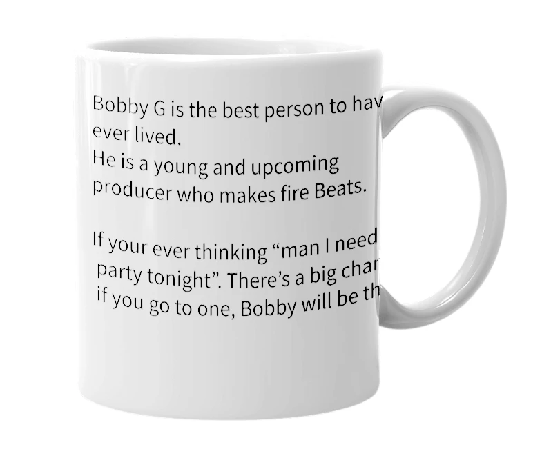 White mug with the definition of 'Bobby G'