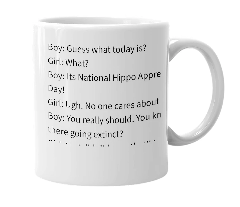 White mug with the definition of 'National Hippo Appreciation Day'
