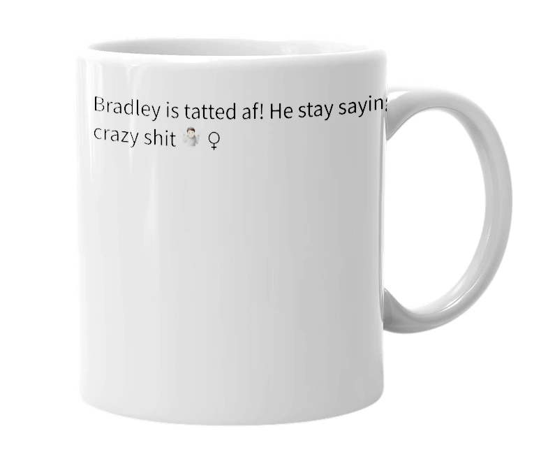 White mug with the definition of 'Bradley Douglas'