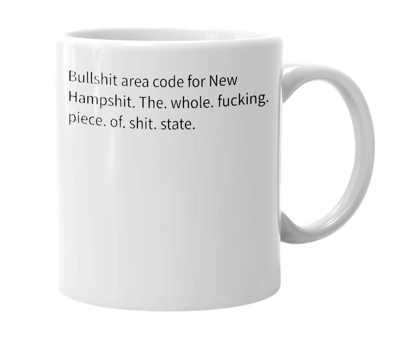 White mug with the definition of '603'