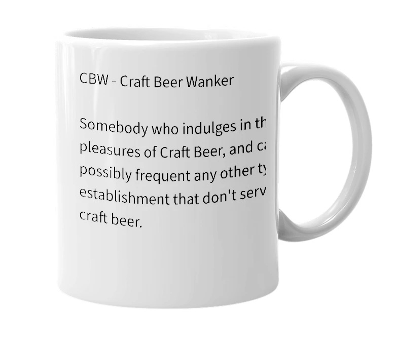 White mug with the definition of 'CBW'