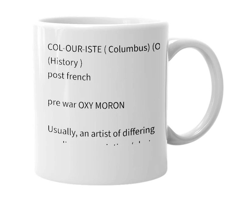 White mug with the definition of 'colouriste'