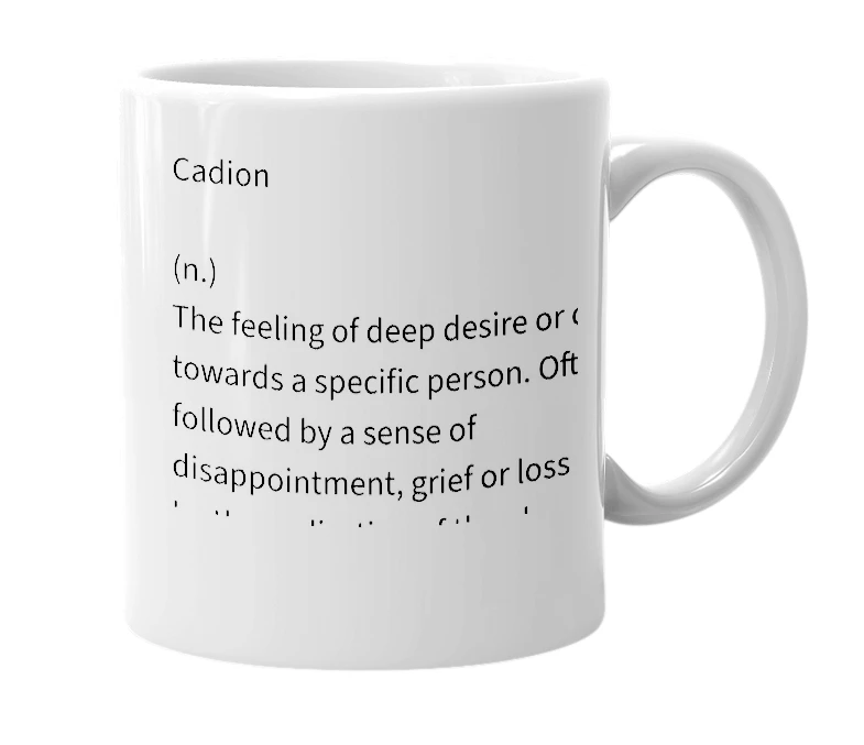 White mug with the definition of 'cadion'