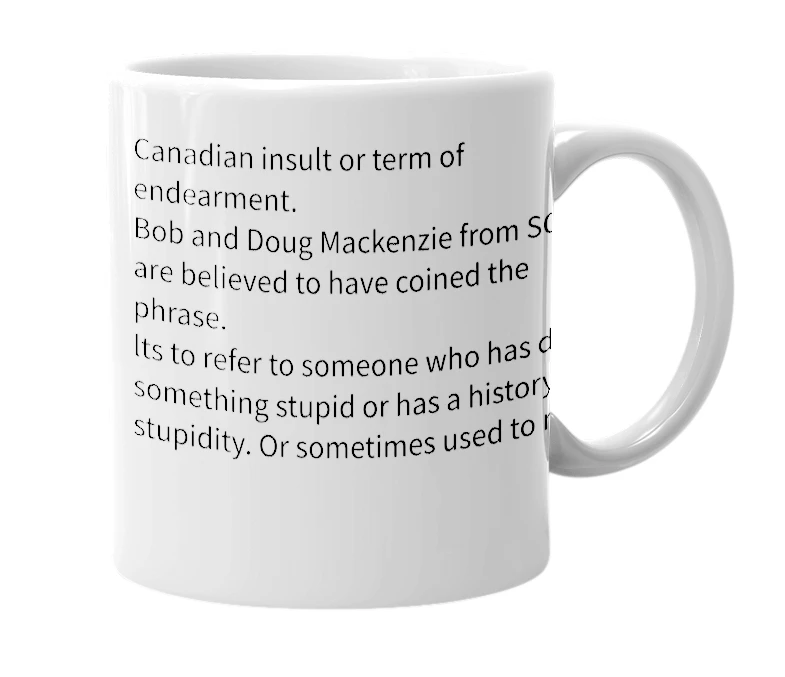 White mug with the definition of 'hoser'