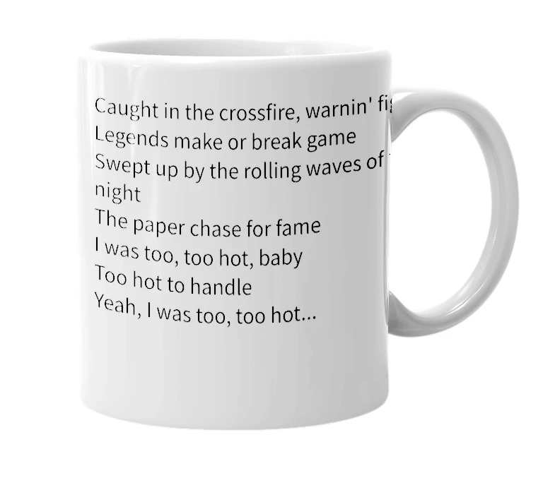 White mug with the definition of 'Too Hot to Handle'