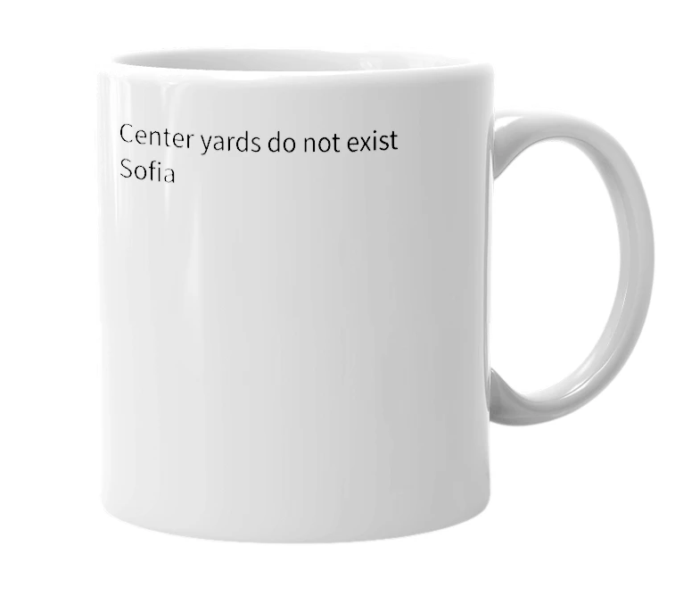 White mug with the definition of 'Center yard'