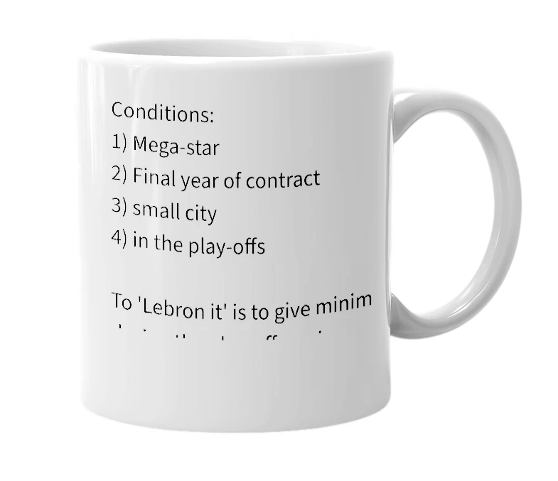 White mug with the definition of 'Lebron it'