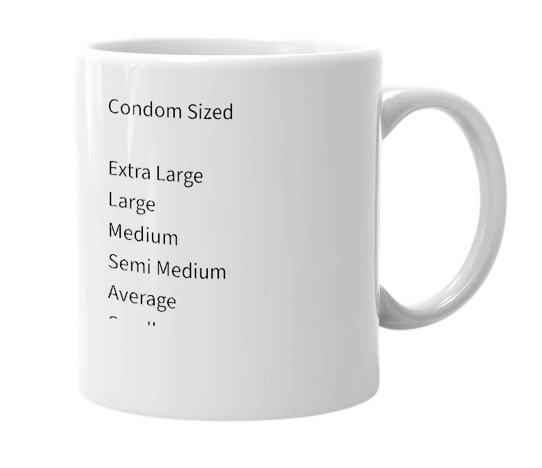 White mug with the definition of 'Bieber Sized Condom'