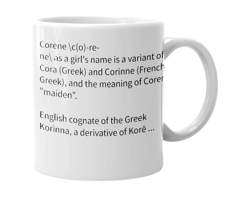 White mug with the definition of 'Corene'