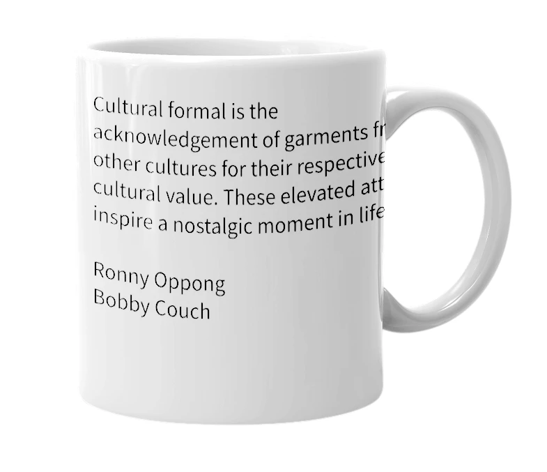 White mug with the definition of 'cultural formal'
