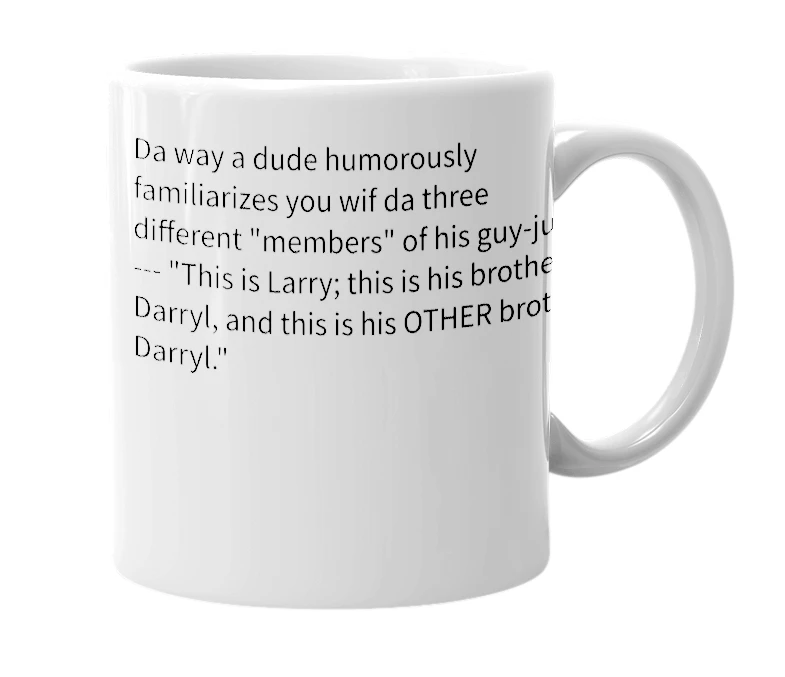 White mug with the definition of '"Newhart" genitals-introduction'