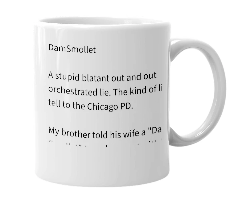 White mug with the definition of 'Dam Smollet'