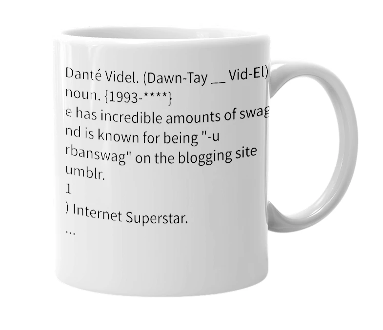 White mug with the definition of 'Danté Videl'