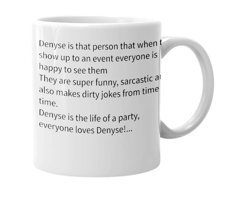 White mug with the definition of 'Denyse'