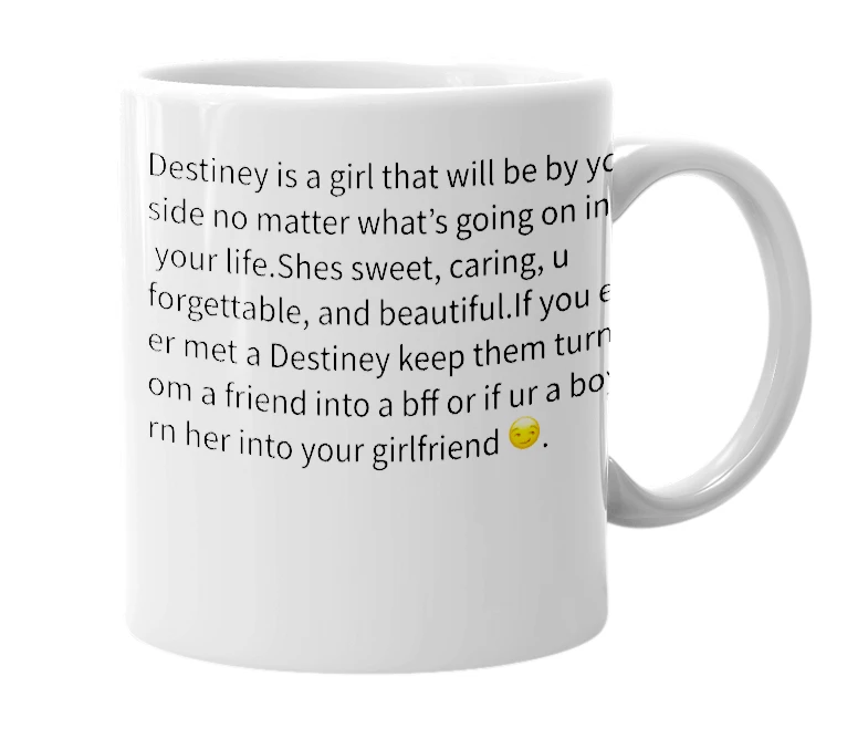 White mug with the definition of 'Destiney'