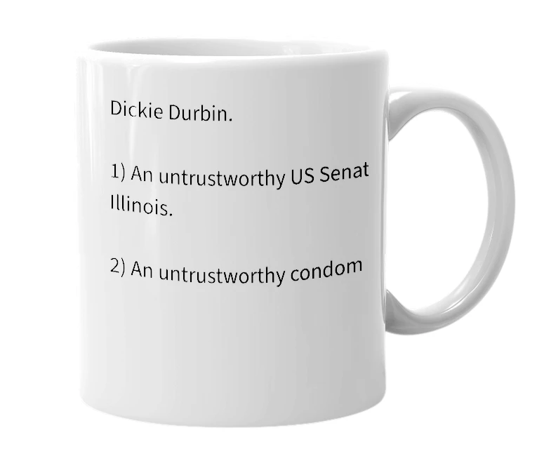 White mug with the definition of 'Dickie Durbin'