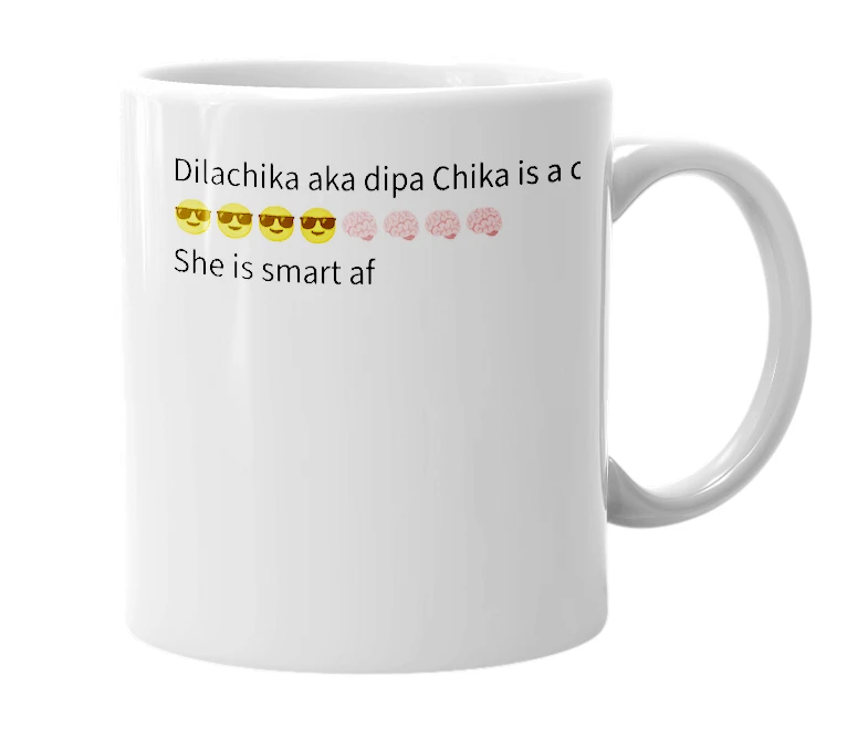 White mug with the definition of 'Dilachika'