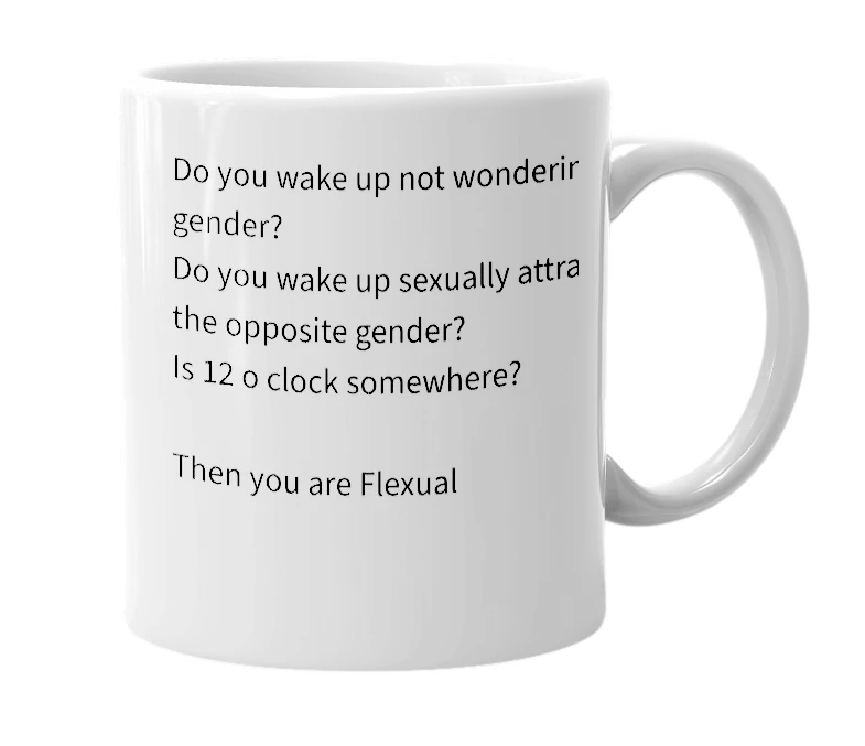 White mug with the definition of 'Flexual'