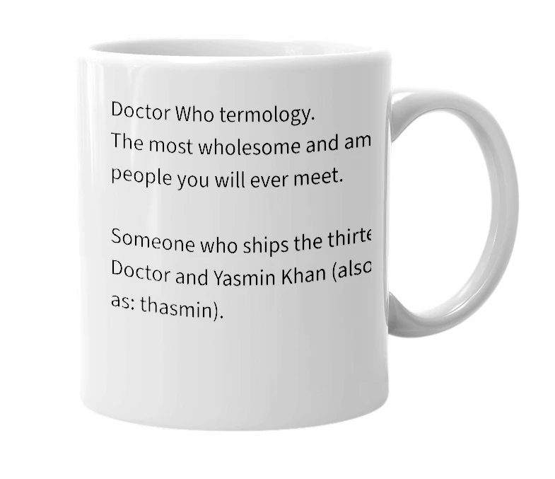 White mug with the definition of 'thassie'