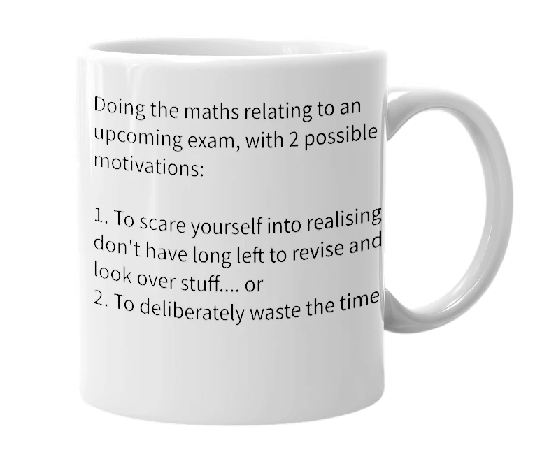 White mug with the definition of 'Exam maths'