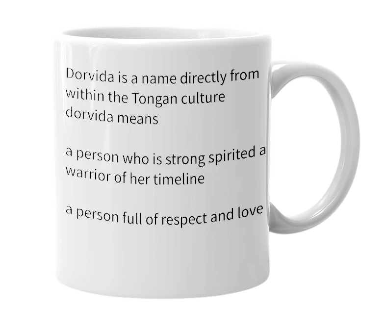 White mug with the definition of 'dorvida'