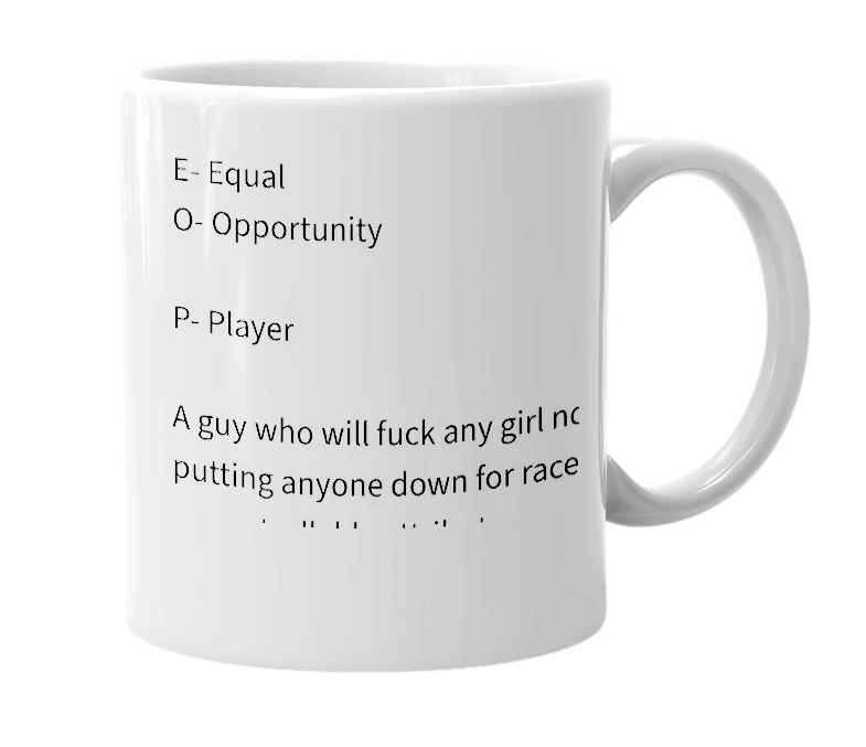 White mug with the definition of 'EOP'