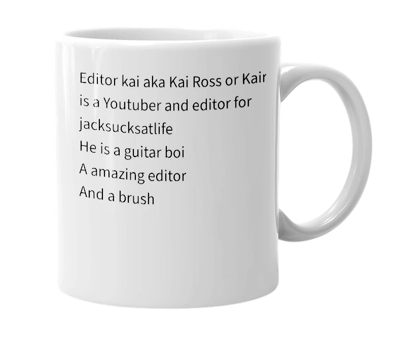 White mug with the definition of 'editor kai'