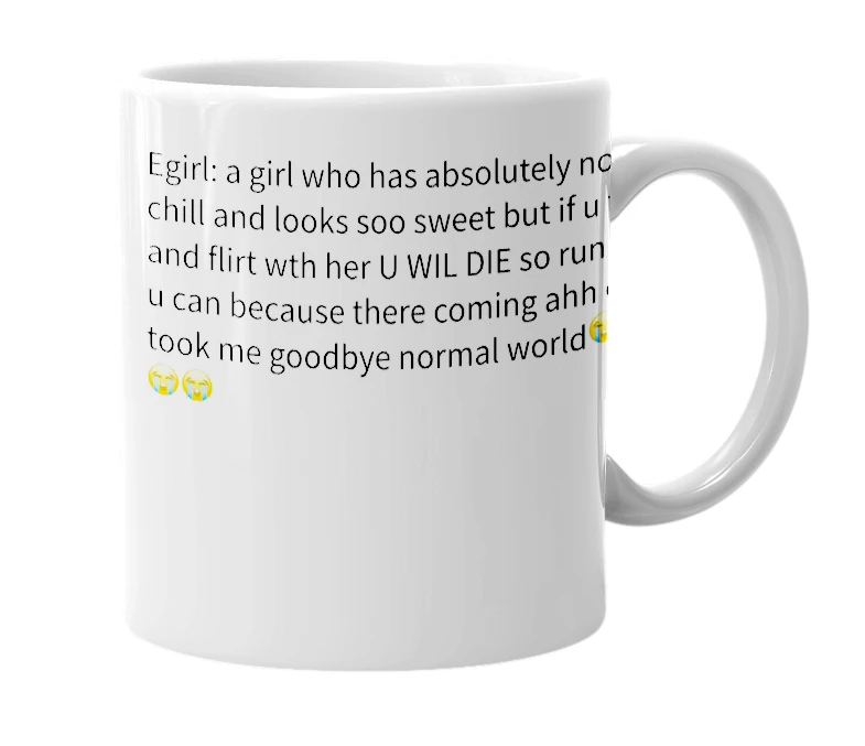 White mug with the definition of 'Egirl'