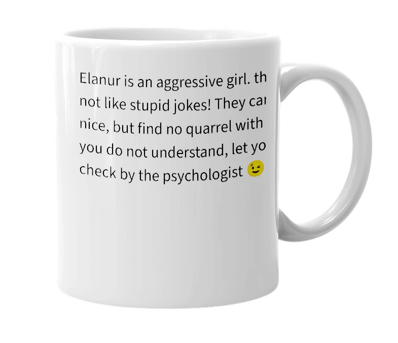 White mug with the definition of 'Elanur'