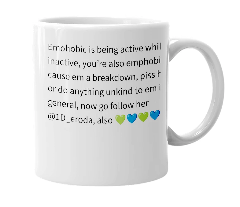 White mug with the definition of 'Emphobic'