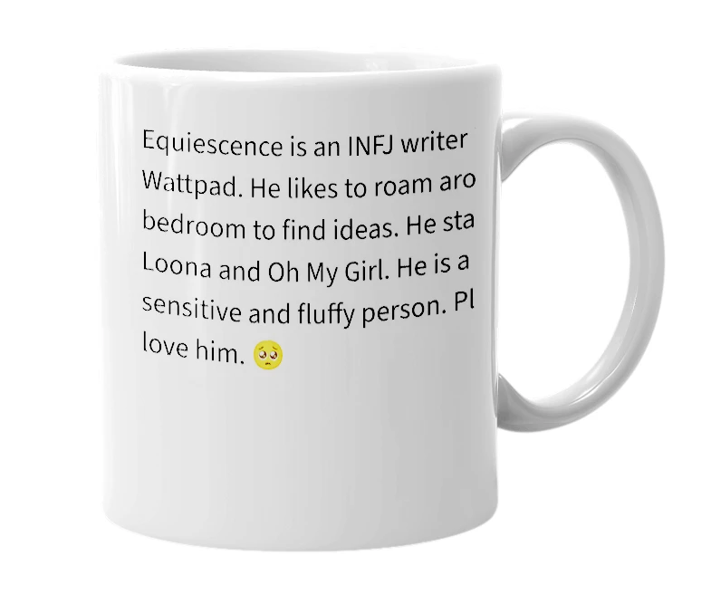 White mug with the definition of 'Equiescence'