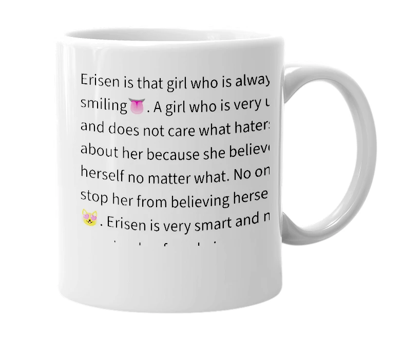 White mug with the definition of 'Erisen'