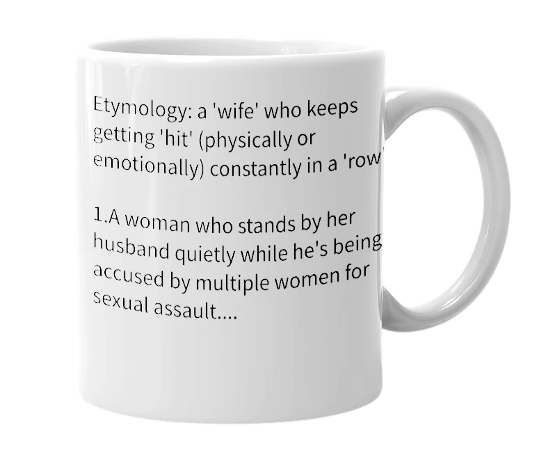 White mug with the definition of 'Rowhitwife'
