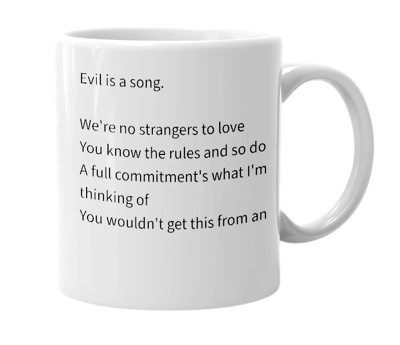 White mug with the definition of 'Evil'