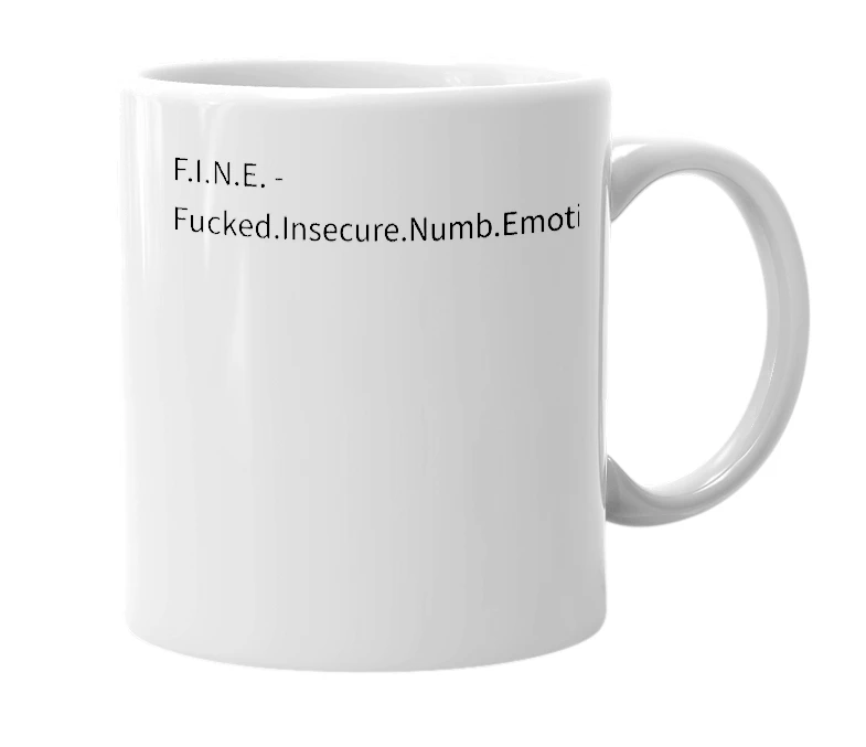 White mug with the definition of 'fine'