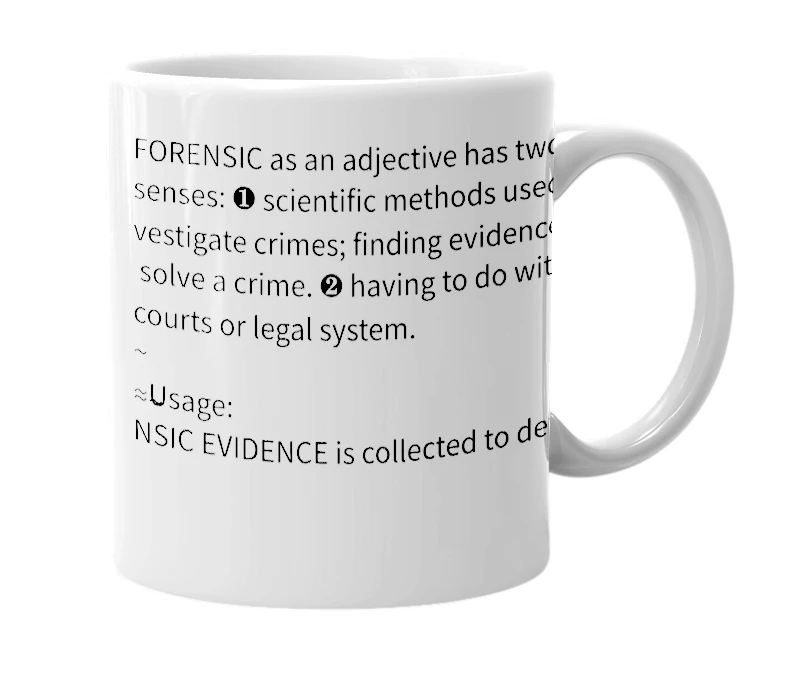White mug with the definition of 'Forensic'