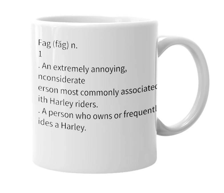 White mug with the definition of 'Fag'