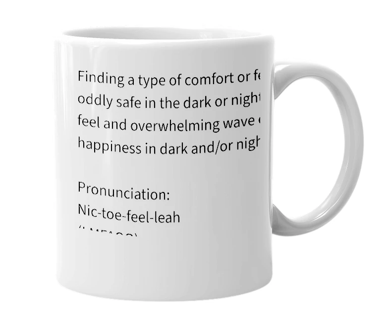 White mug with the definition of 'Nyctophilia'