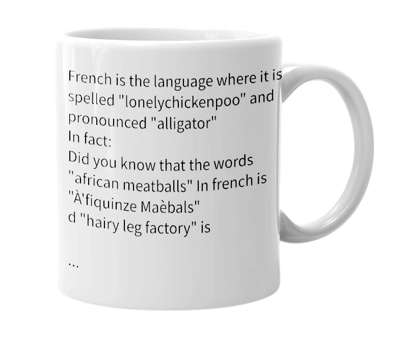White mug with the definition of 'French spelling?'
