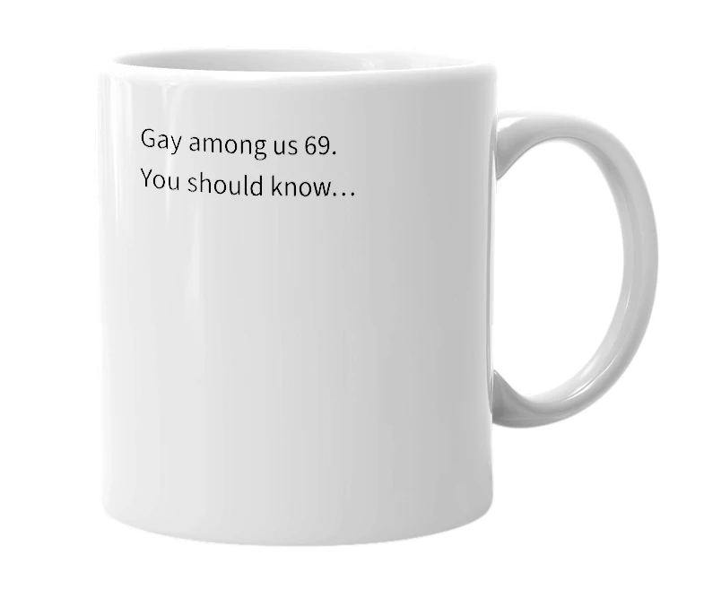 White mug with the definition of 'gayamongus69'