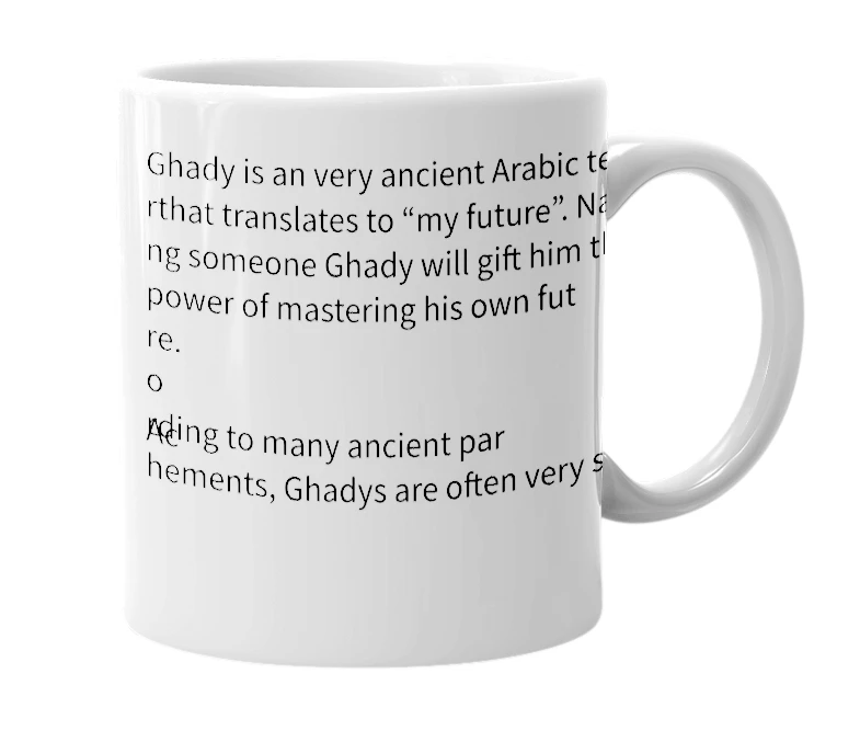 White mug with the definition of 'ghady'