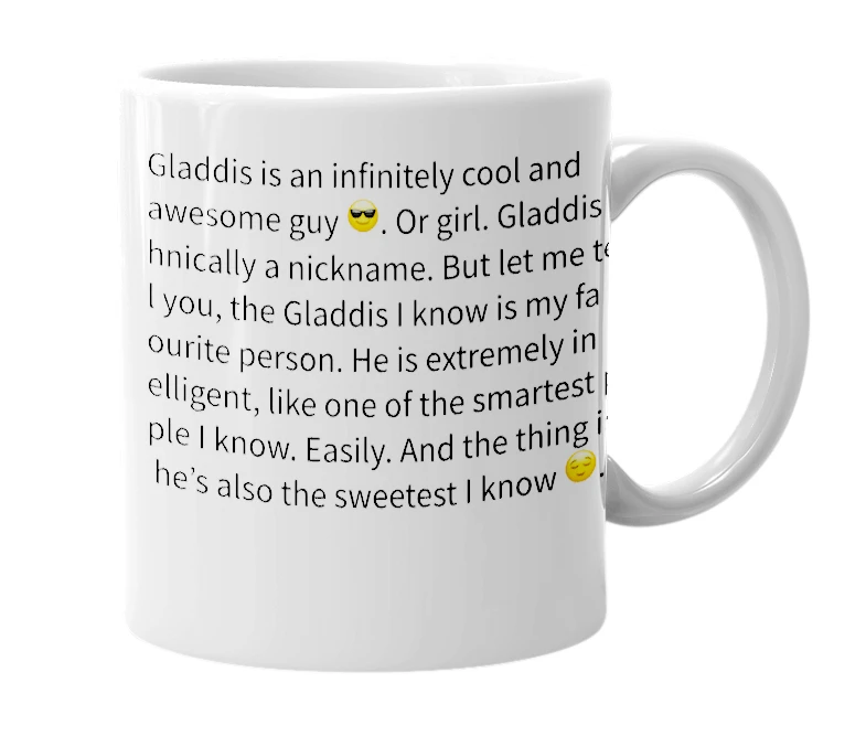 White mug with the definition of 'Gladdis'