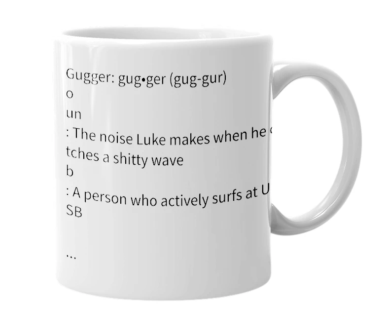 White mug with the definition of 'Gugger'
