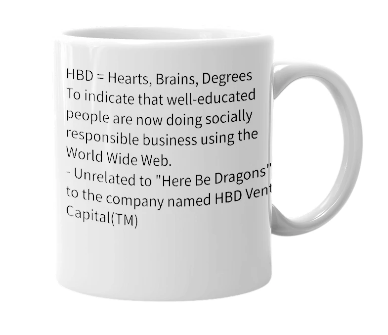 White mug with the definition of '+HBD'