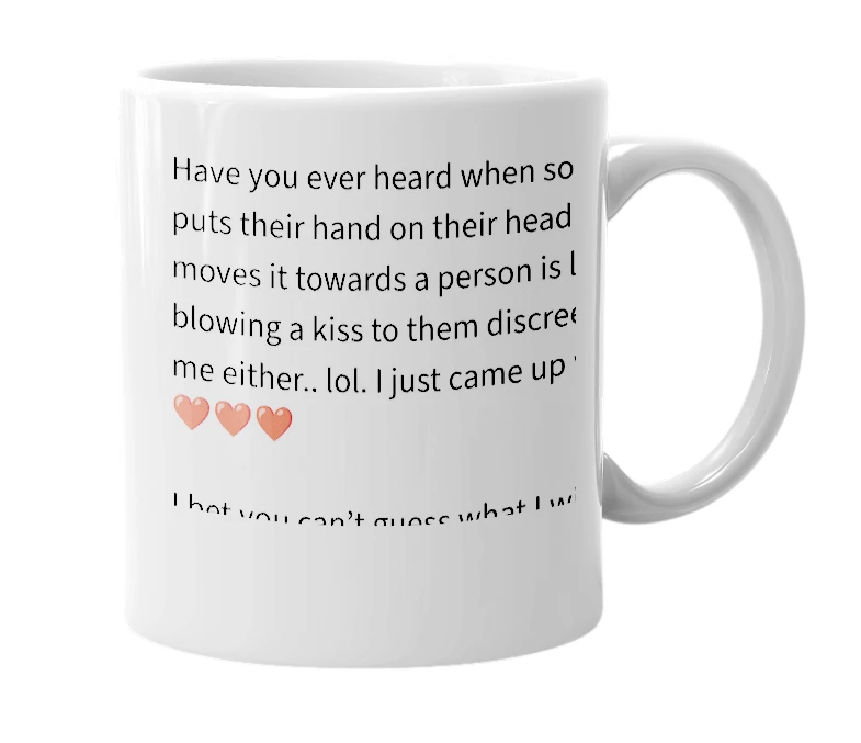 White mug with the definition of 'Hand on head'