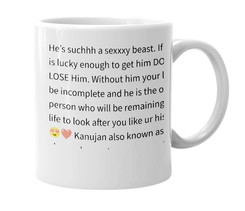 White mug with the definition of 'kanujan sukirthan'