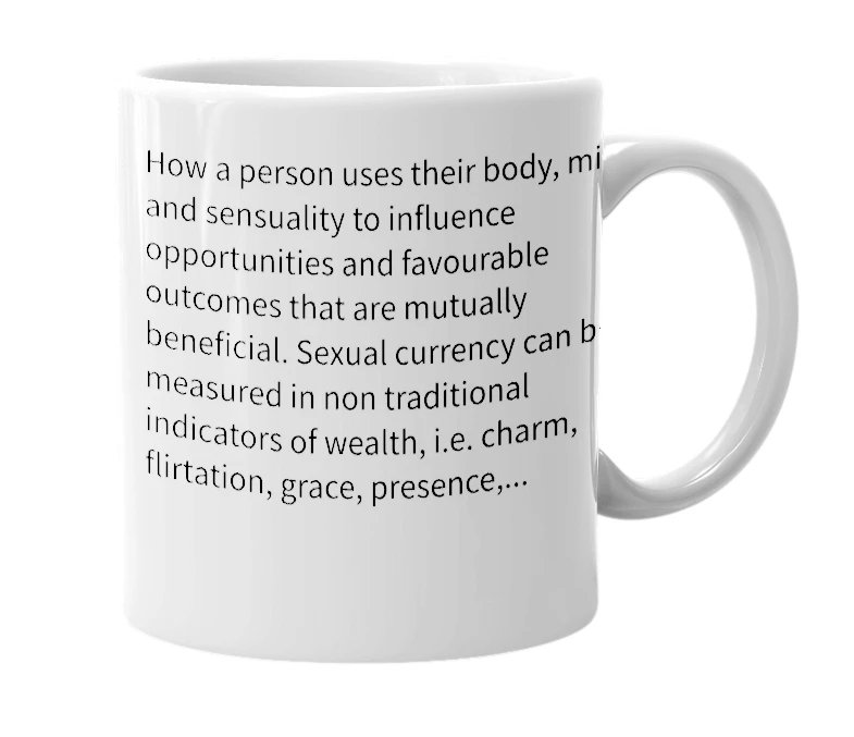 White mug with the definition of 'sexual currency'