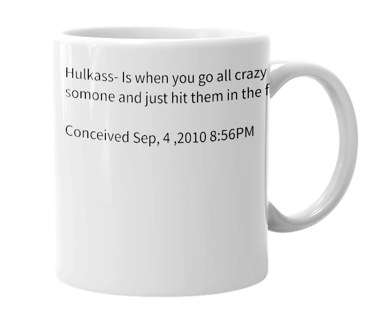 White mug with the definition of 'Hulkass'